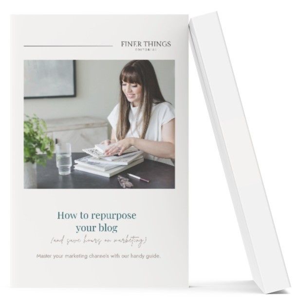 How to repurpose your blog across all marketing channels How to repurpose your blog across all marketing channels | Finer Things Editorial